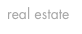 real estate